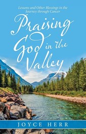 Praising God in the Valley