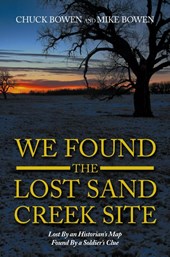 We Found the Lost Sand Creek Site