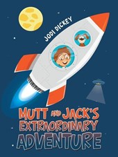 Mutt and Jack's Extraordinary Adventure