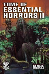 Tome of Essential Horrors II