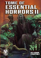 Tome of Essential Horrors II