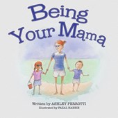 Being Your Mama