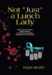 Smith, H: Not "Just" a Lunch Lady