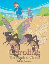 Caroline the Magical Cicada