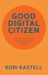 GOOD DIGITAL CITIZEN
