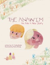 The Anawim: An Ash & Alex Story