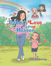 Daddy's Love from Heaven