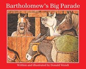Wendt, D: Bartholomew's Big Parade