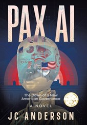 PAX AI: The Dawn of a New American Governance