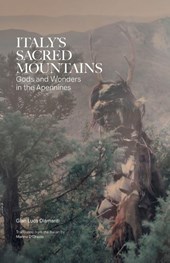ITALY'S SACRED MOUNTAINS