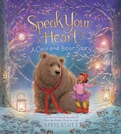 Speak Your Heart: A Coco and Bear Story