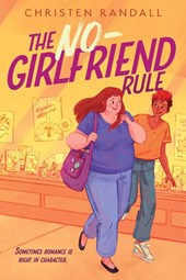Randall, C: NO-GIRLFRIEND RULE