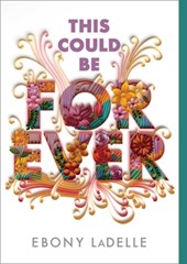 This Could Be Forever