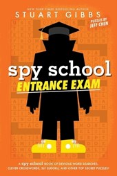 Gibbs, S: Spy School Entrance Exam