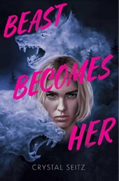 Seitz, C: Beast Becomes Her
