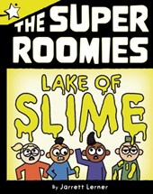Lake of Slime: A Star Chapter Book