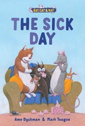 The Sick Day: Three-And-A-Half Stories