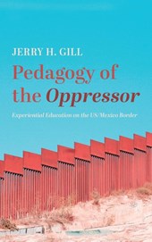 Pedagogy of the Oppressor