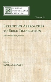 Expanding Approaches to Bible Translation