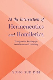 At the Intersection of Hermeneutics and Homiletics