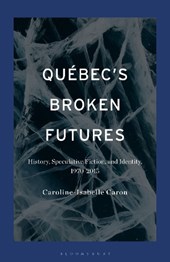 Quebec's Broken Futures