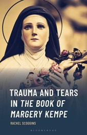 Trauma and Tears in The Book of Margery Kempe
