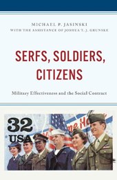 Serfs, Soldiers, Citizens