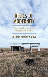 Relics of Modernity