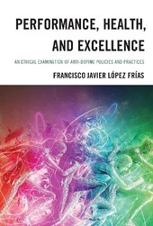 Performance, Health, and Excellence