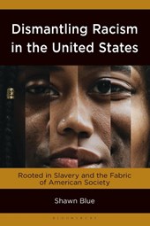 Dismantling Racism in the United States