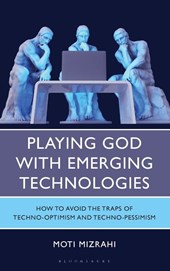 Playing God with Emerging Technologies
