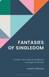 Fantasies of Singledom