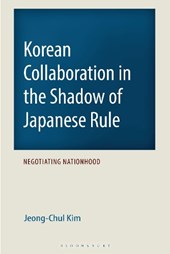Korean Collaboration in the Shadow of Japanese Rule