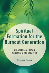 Spiritual Formation for the Burnout Generation