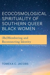 Ecocosmological Spirituality of Southern Queer Black Women