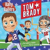 BABY BALLERS TOM BRADY