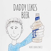 Daddy Likes Beer