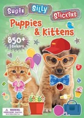 Super Silly Stickers: Puppies & Kittens