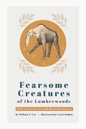 Fearsome Creatures of the Lumberwoods