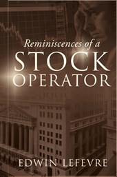 Reminiscences of a Stock Operator