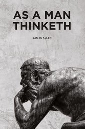 As a Man Thinketh