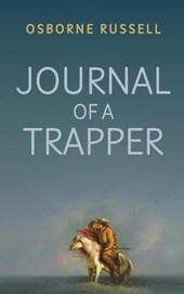 Journal of a Trapper