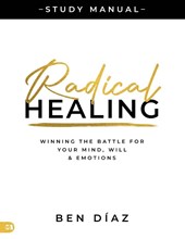 Radical Healing Study Manual