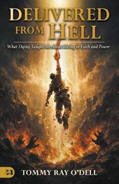 Delivered from Hell