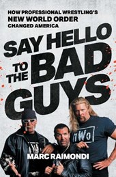 Say Hello to the Bad Guys