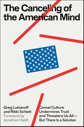 Canceling of the American Mind