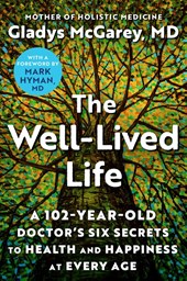 The Well-Lived Life
