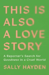 This Is Also a Love Story