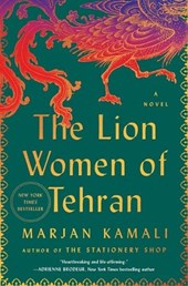 Kamali, M: Lion Women of Tehran