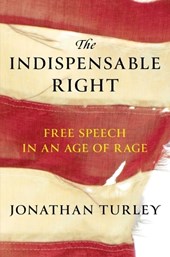 Turley, J: Indispensable Right